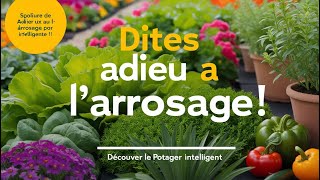 Guide Ultime du Potager Intelligent  Arrosage Automatisé et Conseils dEntretien [upl. by Annuahsal894]