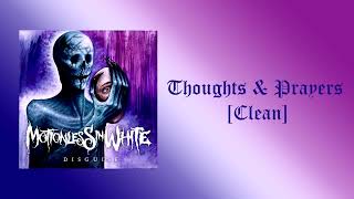 Motionless In White  Thoughts amp Prayers Clean [upl. by Drofla]