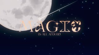 【MAGIC IS ALL AROUND】Millie Parfait Original Song [upl. by Brittany749]