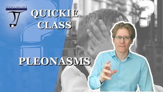 Pleonasms  Style Mistakes  Quickie Class [upl. by Luehrmann]