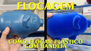 Máquina de flocagem Antes e depois  Aprenda a flocar plástico com a bandeja [upl. by Arbuckle]