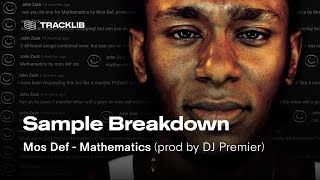 Sample Breakdown Mos Def  Mathematics [upl. by Skvorak865]