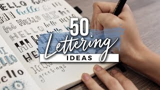 50 Hand Lettering Ideas Easy Ways to Change Up Your Writing Style [upl. by Lledor]