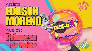 Karaoke Edilson Moreno Princesa da Noite [upl. by Dody]