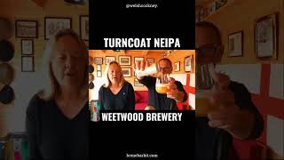 Turncoat NEIPA Review Weetwood Brewery [upl. by Cesaria20]