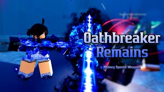 Oathbreaker Remains  Type Soul [upl. by Hayott]