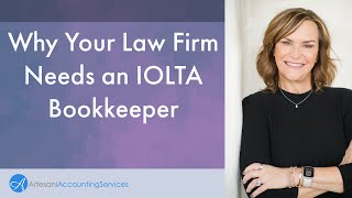 Why Your Law Firm Needs an IOLTA Bookkeeper [upl. by Harwilll927]