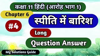 spiti me barish class 11 hindi question answer  long question answer [upl. by Aldous]