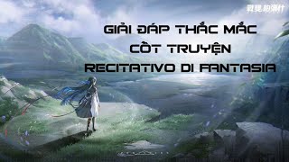 PGR  Một vài tình tiết trong cốt truyện Recitativo Di Fantasia [upl. by Birmingham]