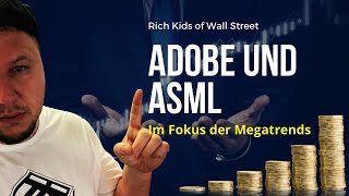 Adobe und ASML 💰 Megatrends im Fokus [upl. by Udall]