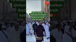 Amin paling kenceng🥹🤲 tifatour umroh2025 doacepathajidanumrah [upl. by Udele]