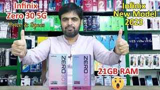 Infinix New Model 2023  Infinix Zero 30 5G price in Pakistan with complete Specs  Infinix Mobile [upl. by Attiuqram]