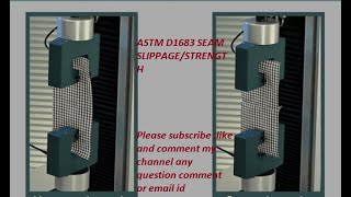 ASTM D1683 Fabric Seam SlippageStrength Testing [upl. by Iolenta]