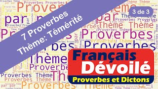 Proverbes  Témérité 3 de 3 [upl. by Yensehc]