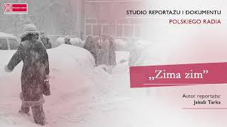 „Zima zim” – reportaż Jakuba Tarki o zimie stulecia [upl. by Nahtaoj615]