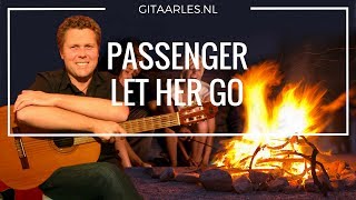 Passenger  Let Her Go akkoorden op gitaar leren spelen gitaarles [upl. by Takara]