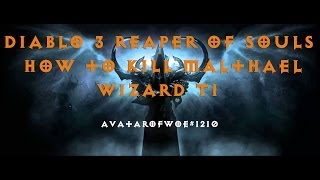 Diablo 3 ROS How to Malthael as Wizard Torment 1 Reaper of Souls [upl. by Elianora]