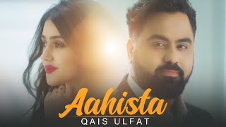 Qais Ulfat “Aahista”  قیس الفت  آهسته  Official Music Video [upl. by Ahsikat155]