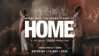 HOME  Gospel Concert  May 24 [upl. by Asseram53]