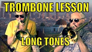 Trombone Lesson Importance of Long Tones  Trombone Lesson Master Class Worlds Longest Tone [upl. by Bianchi]