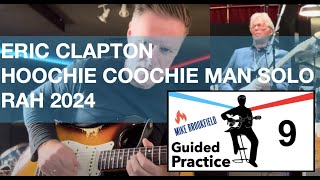 Hoochie Coochie Man  Eric Clapton RAH Solo May 2024 GP9 [upl. by Estele]