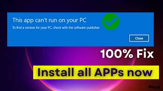 Fix This App Cant Run on Your PC in Windows 10 amp 11  StepbyStep Guide [upl. by Gherlein244]