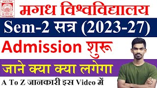 Magadh University 2nd Sem Admission 202327  Magadh University Part2 Admission 202327 BaBscBcom [upl. by Templia128]