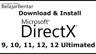 Tutorial Cara Download dan Install DirectX 9 10 11 12 12 Ultimate [upl. by Llerryt570]