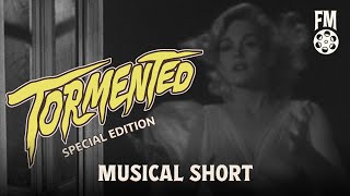 Official HD Music Short from Tormented 1960 [upl. by Etnahs]