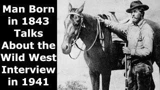 Photographer Born In 1843 Talks About the Wild West  American Homesteaders  Enhanced Audio [upl. by Einahpets]