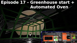 Stationeers S1E17  Mimas  Greenhouse start and Automated Oven [upl. by Marigolda377]