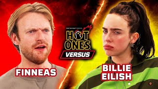 Billie Eilish vs Finneas  Hot Ones Versus [upl. by Ledoux]