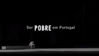 O que é ser pobre em Portugal [upl. by Pinto541]