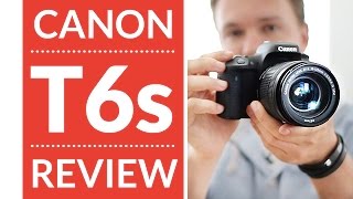 Canon T6s 760d HandsOn Review amp Video Test [upl. by Giana995]