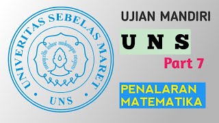 Ujian Mandiri UNS 2023 Penalaran Matematika part 7 [upl. by Llemrej]