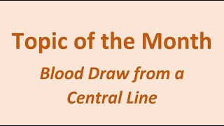 Blood Draw from a Central Line [upl. by Sig]