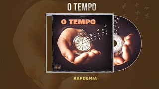 O tempo  Rapdemia [upl. by Rim]