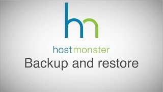 How to use the backup and restore tool at Hostmonstercom [upl. by Ahsinit948]