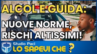 NUOVO CODICE DELLA STRADA  ALCOL E GUIDA  NUOVE NORME  LO SAPEVI CHE [upl. by Kayla]