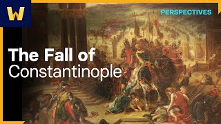 The Fall of Constantinople  Wondrium Perspectives [upl. by Larissa]