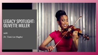 Legacy Spotlight Olivette Miller [upl. by Roxy]