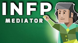 INFP Personality Type Mediator  Fully Explained [upl. by Eidoc]