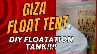 GIZA FLOAT TENT  first float and build refinements [upl. by Karlie]