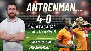 Galatasaray 40 Alanyaspor  Manchestera Doğru Hazırlık Mertens Icardi Zaha MediaMarkt [upl. by Grussing]