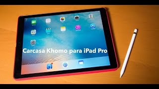 Carcasa Khomo para iPad Pro Análisis en Español [upl. by Aidroc]