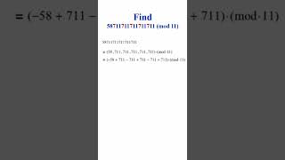 short 69  Find remainder modulo 11 [upl. by Iran]