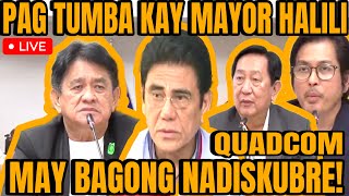 QUADCOM MAY NADISKUBRE SA PAGKAWALA NI MAYOR HALILI [upl. by Euv]