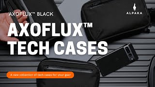 ALPAKA Elements Tech Case Collection Axoflux Black [upl. by Anett]