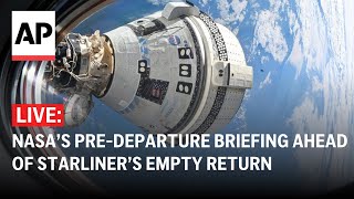 LIVE NASA hosts predeparture briefing ahead of Boeing Starliner’s empty return to Earth [upl. by Frodine589]