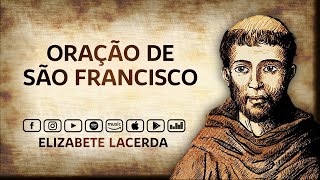 Elizabete Lacerda 🎵 ORAÇÃO DE SÃO FRANCISCO 🐝 [upl. by Shannen]